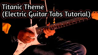 Titanic Theme Electric Guitar Tabs Lesson || (in Hindi)