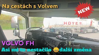 1: Přešel jsem na Volvo FH  500 a točíme Francii a Rakousko