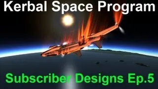 KSP - Subscriber Designs Ep.5