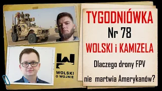 Wolski z Kamizelą: Tygodniówka Nr 78 - dlaczego drony FPV nie martwią Amerykanów?