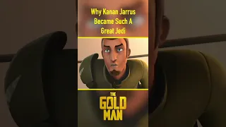 Why Kanan Jarrus Became Such A Great Jedi #shorts