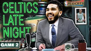 CELTICS LATE NIGHT | Cavs @ Celtics Game 2 Postgame