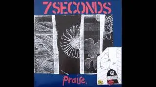 7Seconds - Praise (Full Album)