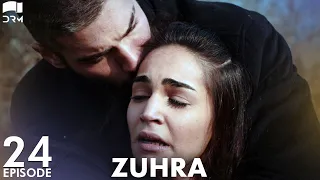 Zuhra | Episode 24 | Turkish Drama | Şükrü Özyıldız. Selin Şekerci l Lodestar | Urdu Dubbing | QC1Y