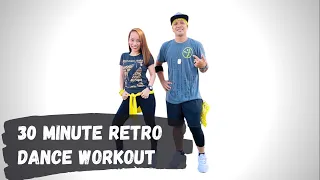NON-STOP RETRO DANCE WORKOUT | 30-MINUTE RETRO DANCE WORKOUT FOR BEGINNERS | ZUMBA | 80'S AND 90'S