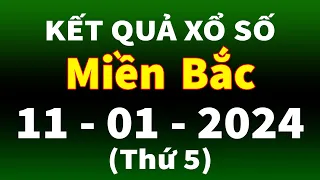 Kết quả xổ số miền bắc hôm nay ngày 11/1/2024 - KQXS Hà Nội - XS Miền Bắc - XSMB - KQXSMB - XSHN