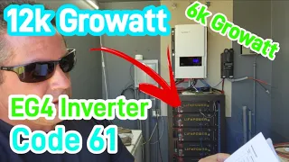 12k Growatt 6k Growatt EG4 Inverters Code 61 Issue Fixed? This might work for you.