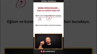 Virgül - Noktalı Virgül Karışıyor mu? (Dene Kendini!..)