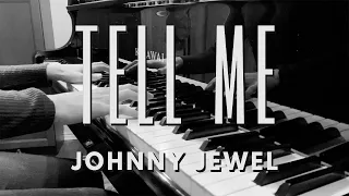 Tell Me - Johnny Jewel (Killing Eve S3 Finale) Piano Cover [Sheet Music]