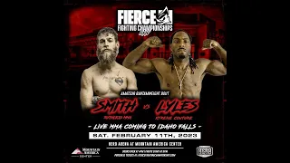 FULL FIERCE FIGHT | ARTIS LYLES VS. JON SMITH | FFC 24 | IDAHO FALLS, IDAHO