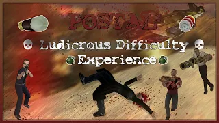 Postal 2 - Ludicrous Difficulty Experience