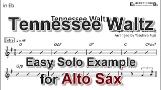 Tennessee Waltz - Easy Solo Example for Alto Sax