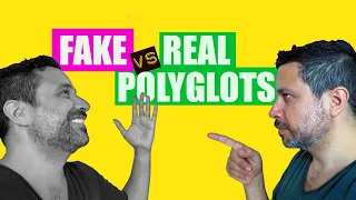 Fake vs. Real Polyglots: Here's the Truth