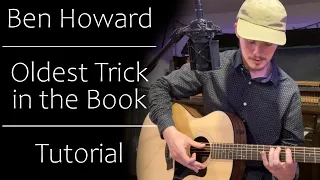 How to Play "Oldest Trick in the Book" By Ben Howard