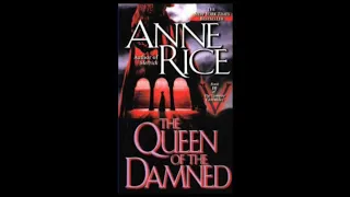 The Queen Of The Damned - Part 3 (Anne Rice Audiobook Unabridged)