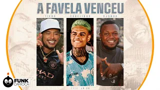 A Favela Venceu - MC Tikão  |  Djonga  |  MC Cabelinho (Prod. JR ON) Peixinho Filmes