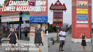 Tour Cambodia Town 🇰🇭 Lowell Massachusetts USA 🇺🇸 @BophaJonathansAdventureShow