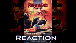 The Dean's List EP 58: GNAW: Food Of The Gods Part 2 1989 Reaction 🎥🍿
