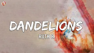 Dandelions - Ruth B. (Lyrics) | Shawn Mendes, Ellie Goulding, Calvin Harris