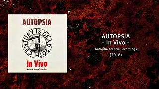 AUTOPSIA - In Vivo (2016) full album (HQ)