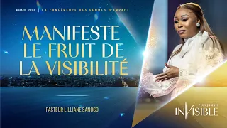 J2- Ps Lilliane SANOGO | MANIFESTE LE FRUIT DE LA VISIBILITÉ - Khayil 2023