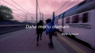 Mor Ve Ötesi - Daha Mutlu Olamam Lyrics