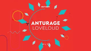 PLY015 Anturage - Loveloud