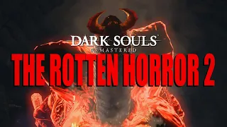 The ROTTEN HORROR Returns! - SCARING Casuls in Dark Souls Remastered