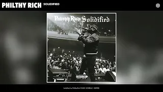 Philthy Rich - Solidified (Official Audio)