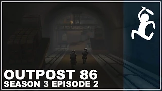 Outpost 86: Season 3 - Episode 2