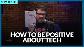 How tech optimism can help create a better future | Ep. 18