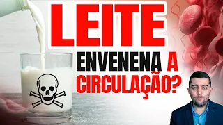 Leite é inflamatório para vasos sanguíneos, causa coágulos, má circulação e trombose?Qual a verdade