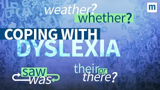 What Is Dyslexia And What Are The Symptoms?