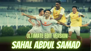 Sahal Abdul Samad - Skills & Goals 2022