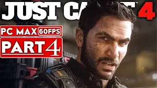 JUST CAUSE 4 Gameplay Walkthrough Part 4 [1080p HD 60FPS PC MAX SETTINGS] - No Commentary