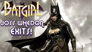 Joss Whedon Exits Batgirl!