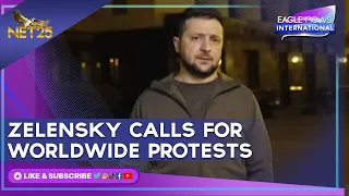 Zelensky calls for worldwide protests against Russia's war