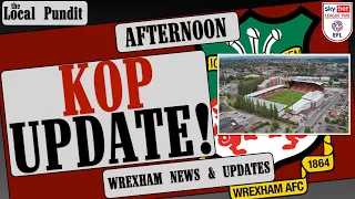 KOP UPDATE! | Wrexham News & Updates | the local pundit