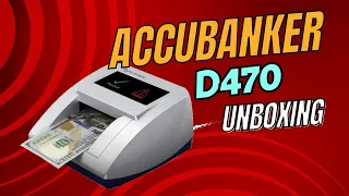 AccuBANKER D470 Counterfeit Bill Detector - Unboxing
