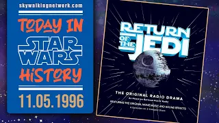 TODAY IN STAR WARS HISTORY 11/5/96: Return Of The Jedi Radio Drama series released on CD & cassette