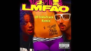 Afrobeat LMFAO - Party Rock Anthem (E.B. Ondatrack Remix) 2011
