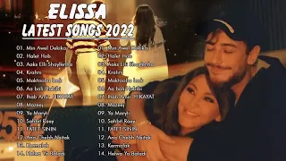 Elissa Best Arabic Songs 2022 ☑ Min Awel Dakika ☑ إليسا أفضل أغاني عربية 2022