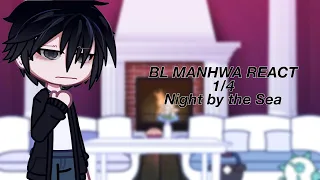 BL MANHWA REACT ||Night by the Sea 1/4||[SeoYeung._]#boylove