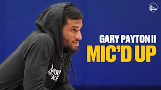 Mic'd Up | Gary Payton II Brings ENERGY to Warriors Training Camp 🗣