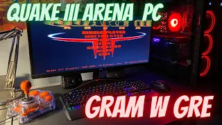 Gram w Gre: Quake III Arena po 20 latach (single i multiplayer)