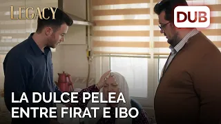 La dulce pelea entre Firat e Ibo | Legacy Capítulo 240