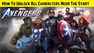 Marvel Avengers 💠 You Can Unlock All Characters Near The Start