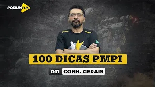 100 dicas PMPI - Conhecimentos Gerais - Dica 011