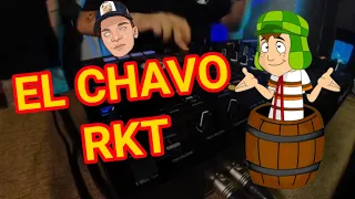 🔥EL CHAVO DEL 8 RKT 🔥 @djjaviok