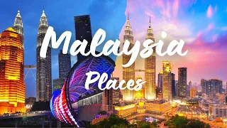 Top 10 Must-Visit Destinations in Malaysia - Travel video